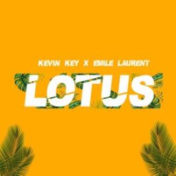 Kevin Key X Emile Laurent – Lotus