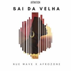 Nue Wave X AfroZone – Sai da Velha