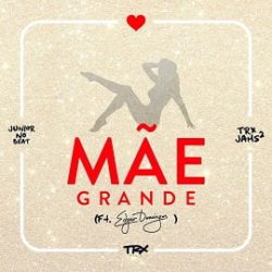 TRX Music – Mãe Grande (Feat. Edgar Domingos)