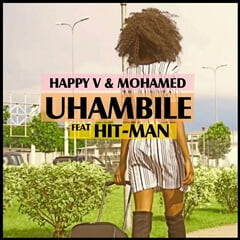 Happy V & Mohamed – Uhambile (feat. Hit-Man)