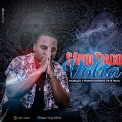 Ságio Tiago – Volta (Prod. TroubleMaker)