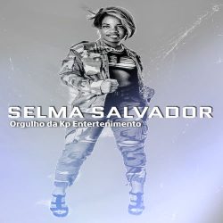 Selma Salvador – Amor Não Existe