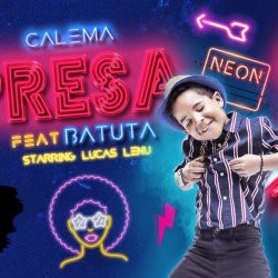 Calema – Presa (feat. Batuta) [Vídeo]