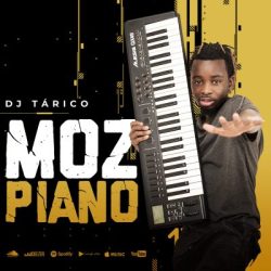 DJ Tarico – Mozpiano EP