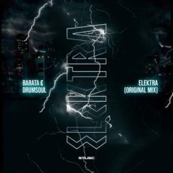 Barata & Drum Soul – Elektra (Original Mix)