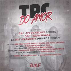 BMF – TPC do Amor (feat. Delmiro)