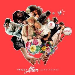 Twizzy – Altar (feat. Kota Manda)