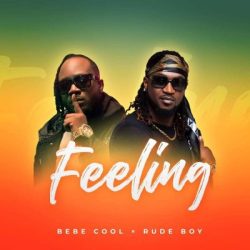 Bebe Cool – Feeling (feat. Rudeboy)
