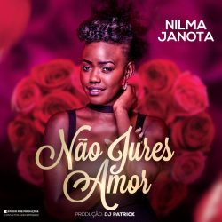 Nilma Janota – Não Jures Amor