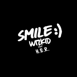 WizKid – Smile (feat. H.E.R.)