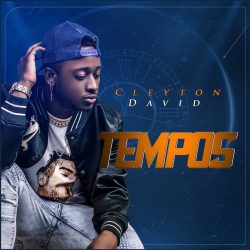 Cleyton David – Tempos