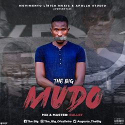 The Big – Mudo (Prod. Bullet)