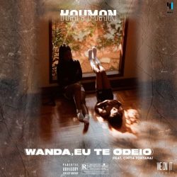 Kayman – Wanda, Eu Te Odeio (feat. Cintia Fontana)