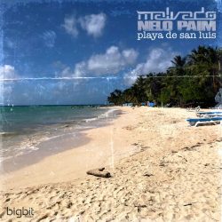Dj Malvado & Nelo Paim – Playa de San Luis (Remix)