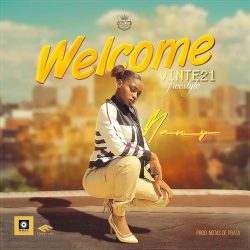 Nany – Welcome Vinte 21 (Freestyle)