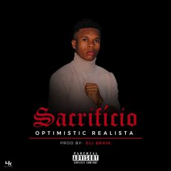 Optimistic Realista – Sacrificio