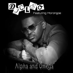 Dj Cleo – Alpha And Omega (feat. Morongoe)