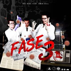 Kay Real – Fase 3 (feat. Amen Hill)