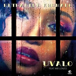 Rethabile Khumalo – Uvalo (feat. Mr Lenzo)