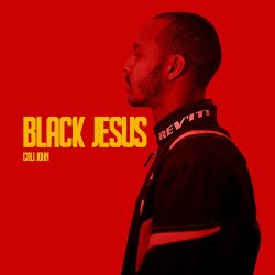 Cali John – Black Jesus