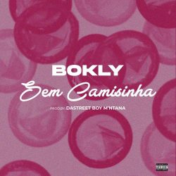 Bokly – Sem Camisinha (Widass)