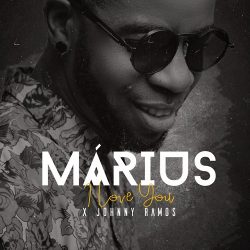 Márius – I Love You (feat. Johnny Ramos)