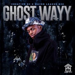 Creative Dj & Major League Djz – Ghost Wayy
