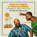 Paulo Flores & Yuri da Cunha[IMG]