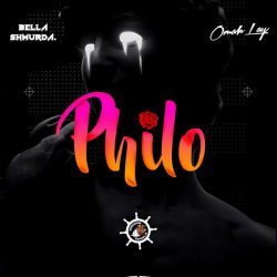 Bella Shmurda – Philo (feat. Omah Lay)