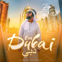 Ziqo the Dj – Em Dubai