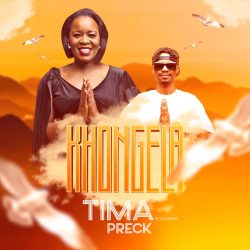 Tima – Khonguela (feat. Preck)