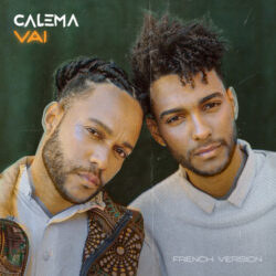 Calema – Vai (French Version)