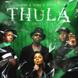 Lady Du, Zuma & Busta 929 – Thula (feat. KNOWLEY-D)