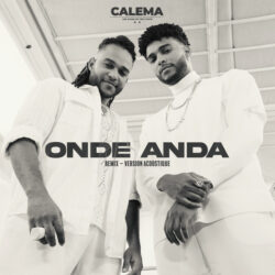 Calema – Onde Anda (French Version Acoustic)