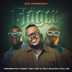 Sol Phenduka – iJager (feat. Murumba Pitch, Marsey, Fab G & Omit ST)