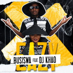 Busiswa – Eazy (feat. DJ Khao)